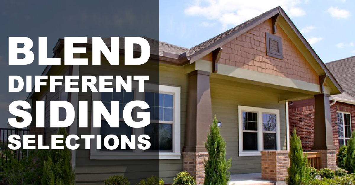 Blend Different Siding Selections