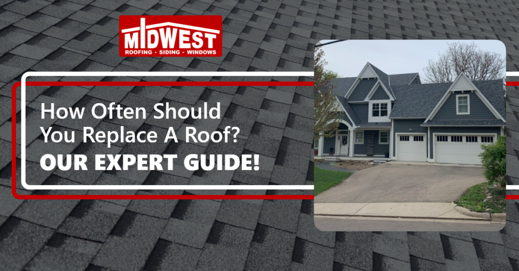 Blue house with white trip with How Often Should You Replace a Roof? Our Expert Guide! text